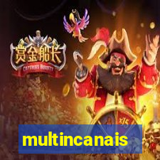 multincanais