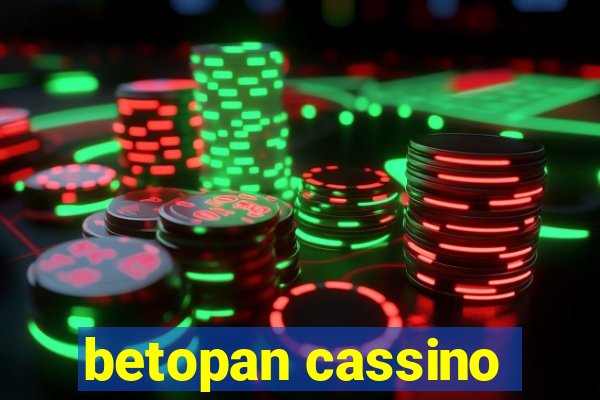 betopan cassino