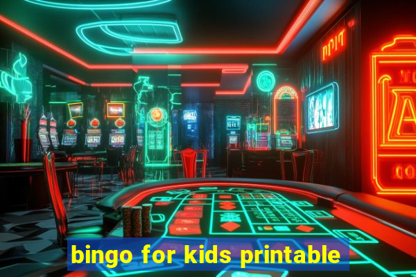 bingo for kids printable