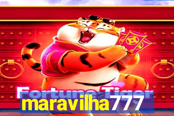 maravilha777