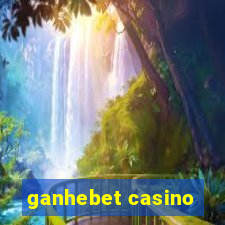 ganhebet casino