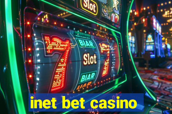 inet bet casino