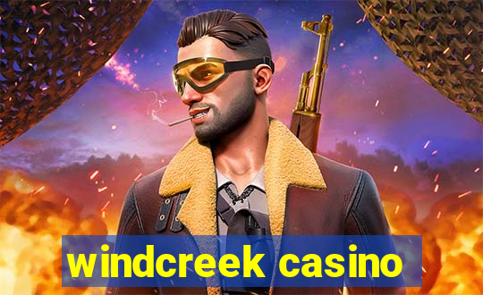 windcreek casino