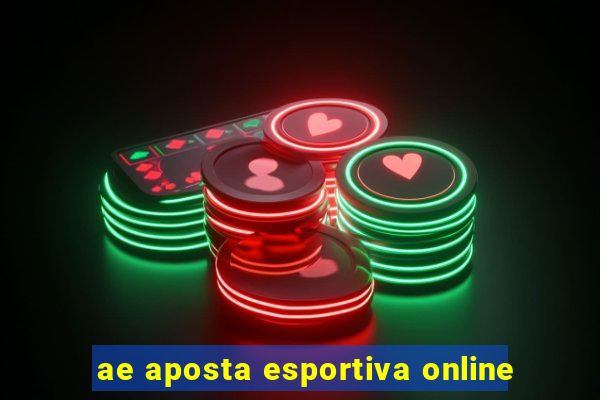 ae aposta esportiva online