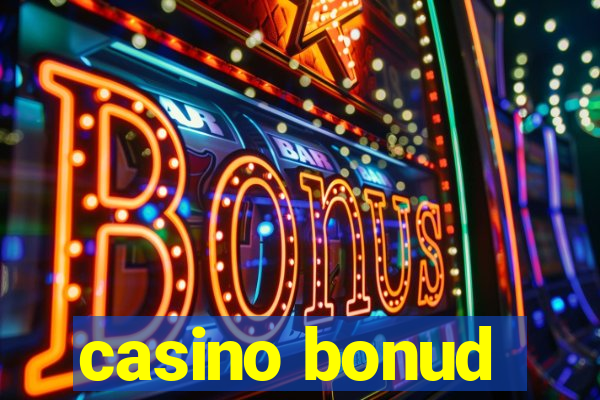 casino bonud