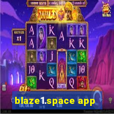 blaze1.space app